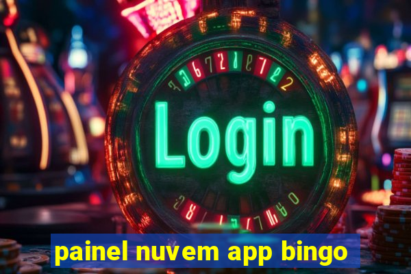 painel nuvem app bingo